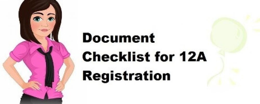 document-checklist-for-registration-of-12a-ca-tejwani